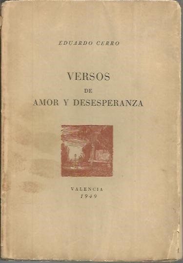 VERSOS DE AMOR Y DESESPERANZA.