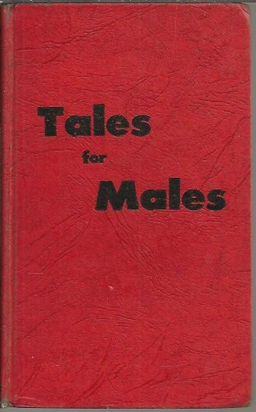 TALES FOR MALES.