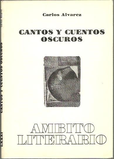 CANTOS Y CUENTOS OSCUROS.