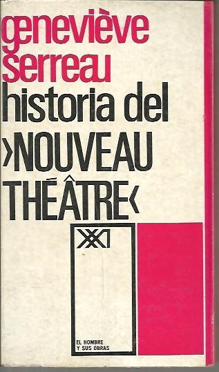 HISTORIA DEL NOUVEAU THEATRE.