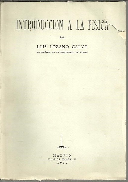INTRODUCCIONA LA FISICA.