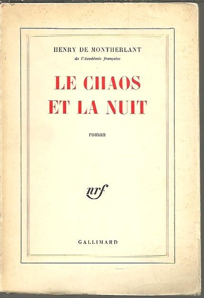 LE CHAOS ET LA NUIT.