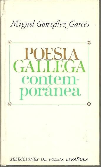 POESIA GALLEGA CONTEMPORANEA. ANTOLOGIA.