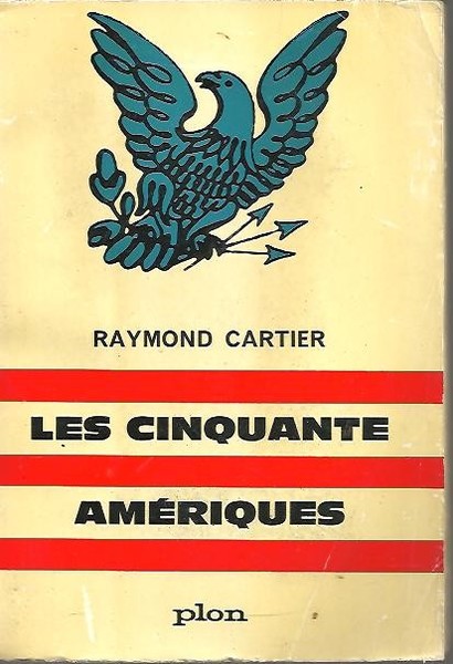 LES CINQUANTE AMERIQUES.