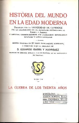 HISTORIA DEL MUNDO EN LA EDAD MODERNA. TOMO VII. LA …