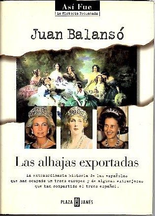 LAS ALHAJAS EXPORTADAS.