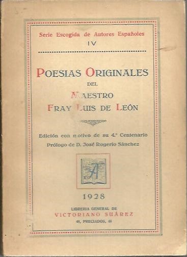 POESIAS ORIGINALES DEL MAESTRO FRAY LUIS DE LEON.