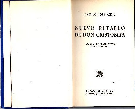 NUEVO RETABLO DE DON CRISTOBITA. INVENCIONES, FIGURACIONES Y ALUCINACIONES.