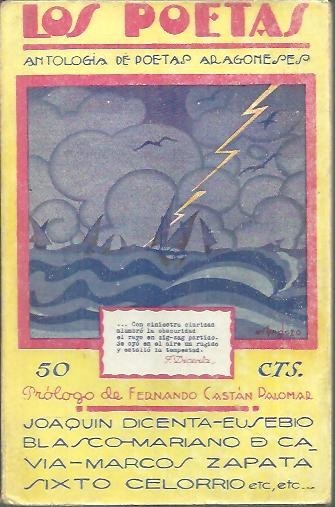 LOS POETAS. ANTOLOGIA OCTAVA. ANTOLOGIA DE POETAS ARAGONESES.