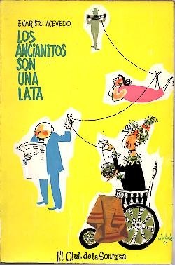 LOS ANCIANITOS SON UNA LATA.