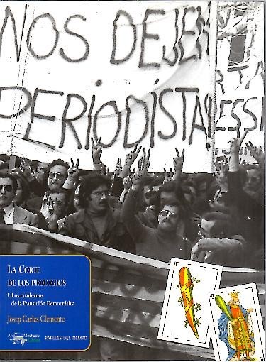 LA CORTE DE LOS PRODIGIOS. I. LOS CUADERNOS DE LA …