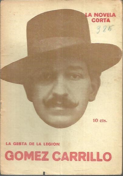 LA GESTA DE LA LEGION. (LOS ESPAÑOLES EN LA GUERRA).