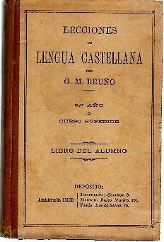 LECCIONES DE LENGUA CASTELLANA. TERCER AÑO O CURSO SUPERIOR. LIBRO …