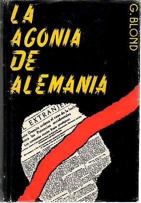 LA AGONIA DE ALEMANIA.