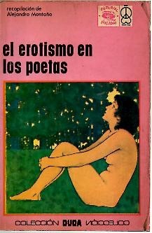 EL EROTISMO EN LOS POETAS.