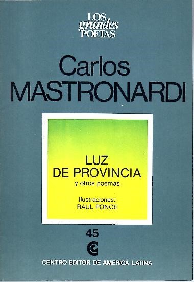 LUZ DE PROVINCIA Y OTROS POEMAS.