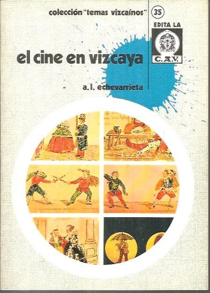 EL CINE EN VIZCAYA.