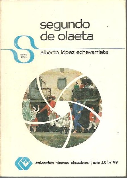 SEGUNDO DE OLAETA.