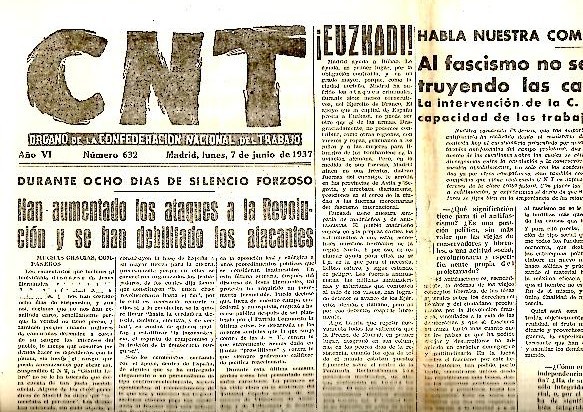 CNT. ORGANO DE LA CONFEDERACION NACIONAL DEL TRABAJO. AÑO VI. …