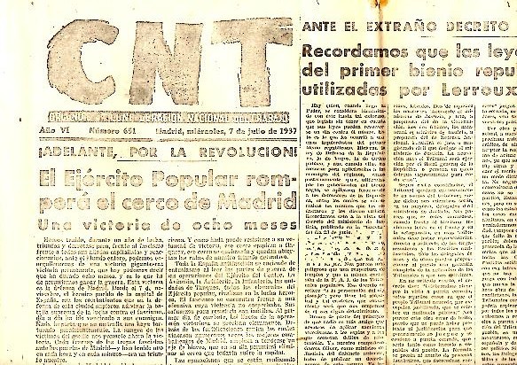 CNT. ORGANO DE LA CONFEDERACION NACIONAL DEL TRABAJO. AÑO VI. …