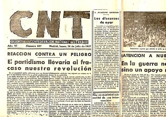 CNT. ORGANO DE LA CONFEDERACION NACIONAL DEL TRABAJO. AÑO VI. …