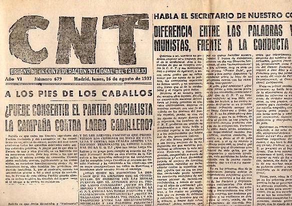 CNT. ORGANO DE LA CONFEDERACION NACIONAL DEL TRABAJO. AÑO VI. …