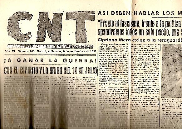 CNT. ORGANO DE LA CONFEDERACION NACIONAL DEL TRABAJO. AÑO VI. …