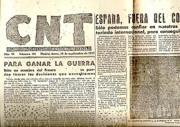 CNT. ORGANO DE LA CONFEDERACION NACIONAL DEL TRABAJO. AÑO VI. …