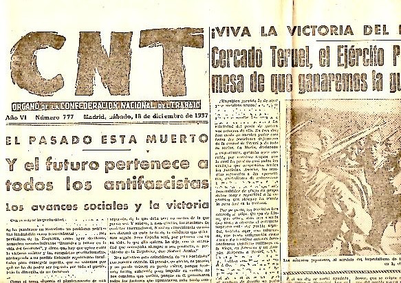 CNT. ORGANO DE LA CONFEDERACION NACIONAL DEL TRABAJO. AÑO VI. …