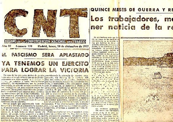 CNT. ORGANO DE LA CONFEDERACION NACIONAL DEL TRABAJO. AÑO VI. …