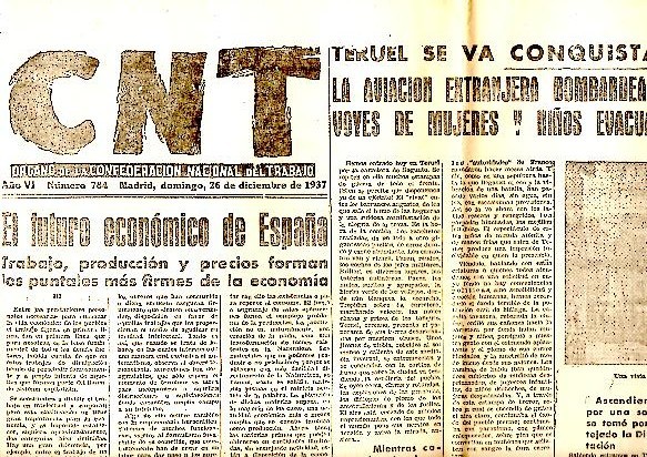 CNT. ORGANO DE LA CONFEDERACION NACIONAL DEL TRABAJO. AÑO VI. …