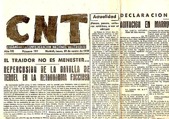 CNT. ORGANO DE LA CONFEDERACION NACIONAL DEL TRABAJO. AÑO VII. …
