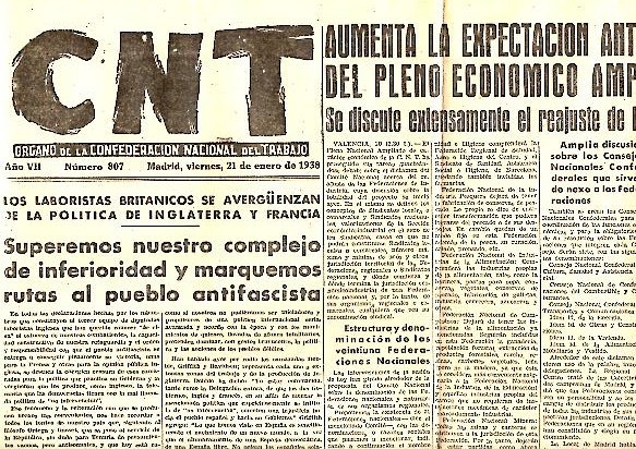 CNT. ORGANO DE LA CONFEDERACION NACIONAL DEL TRABAJO. AÑO VII. …