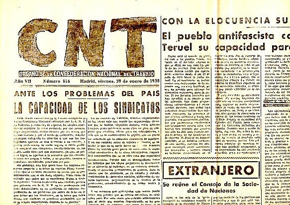 CNT. ORGANO DE LA CONFEDERACION NACIONAL DEL TRABAJO. AÑO VII. …