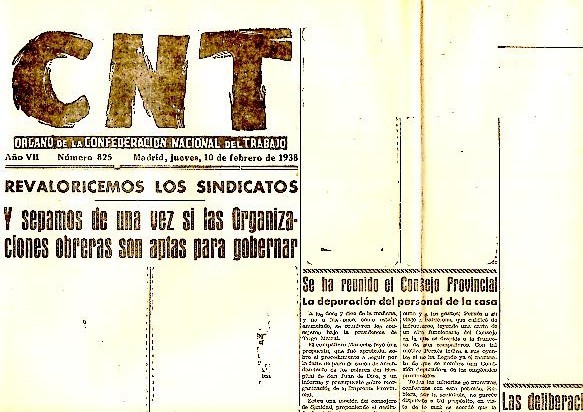 CNT. ORGANO DE LA CONFEDERACION NACIONAL DEL TRABAJO. AÑO VII. …