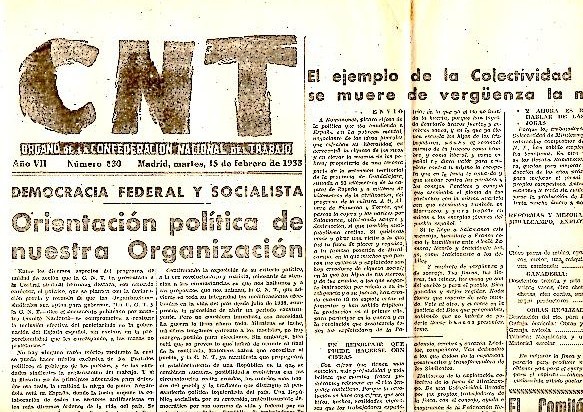 CNT. ORGANO DE LA CONFEDERACION NACIONAL DEL TRABAJO. AÑO VII. …