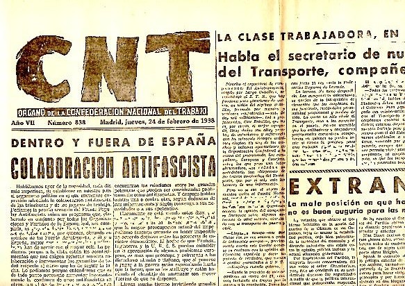 CNT. ORGANO DE LA CONFEDERACION NACIONAL DEL TRABAJO. AÑO VII. …