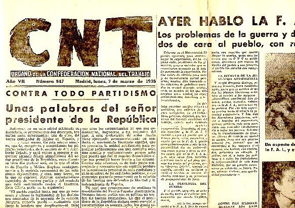 CNT. ORGANO DE LA CONFEDERACION NACIONAL DEL TRABAJO. AÑO VII. …