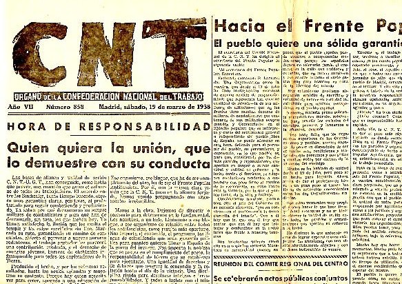 CNT. ORGANO DE LA CONFEDERACION NACIONAL DEL TRABAJO. AÑO VII. …