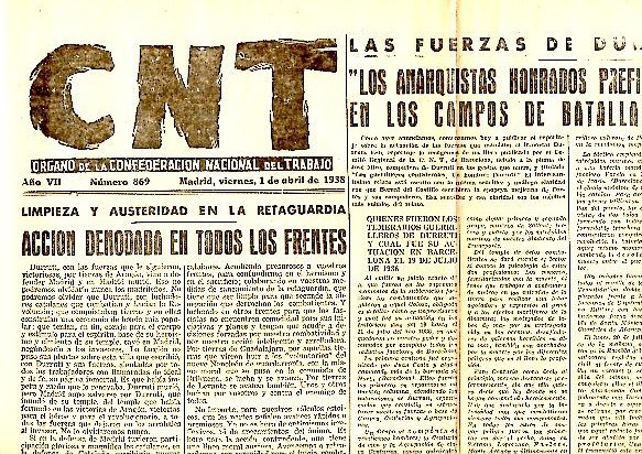 CNT. ORGANO DE LA CONFEDERACION NACIONAL DEL TRABAJO. AÑO VII. …