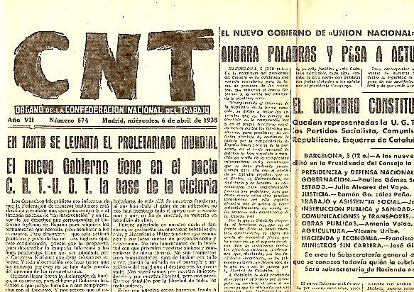 CNT. ORGANO DE LA CONFEDERACION NACIONAL DEL TRABAJO. AÑO VII. …