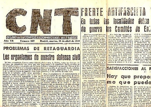 CNT. ORGANO DE LA CONFEDERACION NACIONAL DEL TRABAJO. AÑO VII. …
