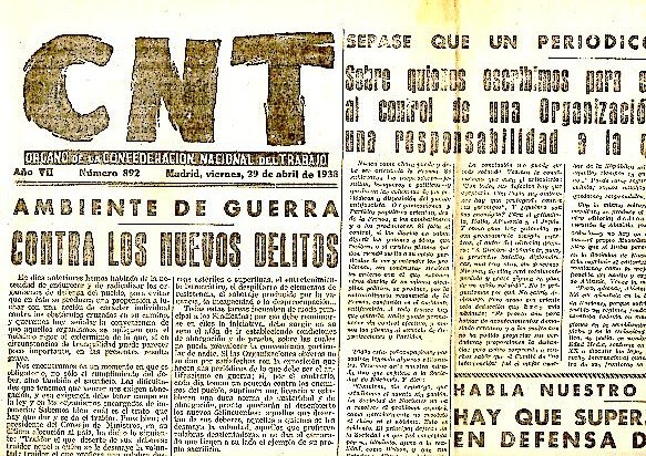 CNT. ORGANO DE LA CONFEDERACION NACIONAL DEL TRABAJO. AÑO VII. …
