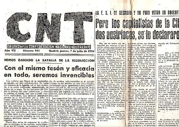 CNT. ORGANO DE LA CONFEDERACION NACIONAL DEL TRABAJO. AÑO VII. …