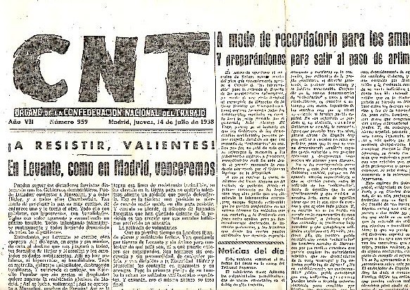CNT. ORGANO DE LA CONFEDERACION NACIONAL DEL TRABAJO. AÑO VII. …