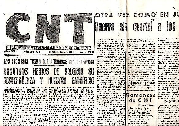 CNT. ORGANO DE LA CONFEDERACION NACIONAL DEL TRABAJO. AÑO VII. …