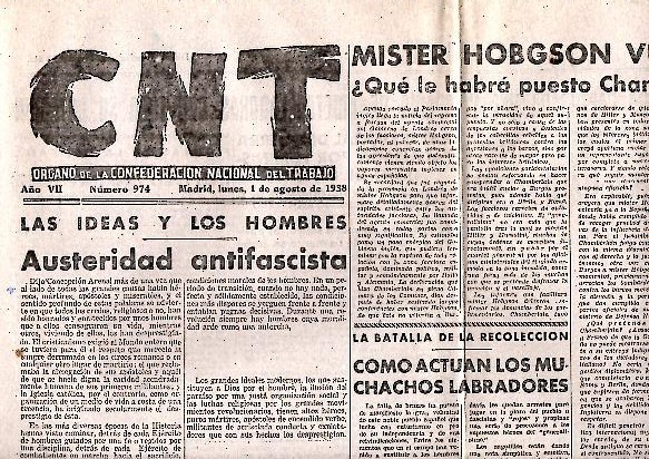 CNT. ORGANO DE LA CONFEDERACION NACIONAL DEL TRABAJO. AÑO VII. …