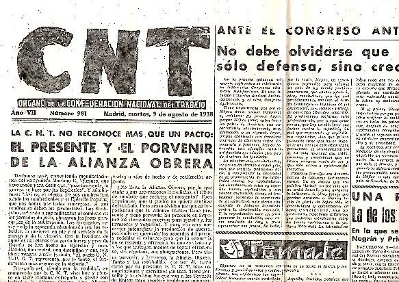 CNT. ORGANO DE LA CONFEDERACION NACIONAL DEL TRABAJO. AÑO VII. …