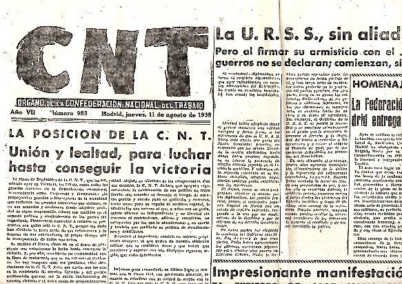 CNT. ORGANO DE LA CONFEDERACION NACIONAL DEL TRABAJO. AÑO VII. …