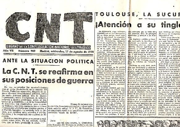 CNT. ORGANO DE LA CONFEDERACION NACIONAL DEL TRABAJO. AÑO VII. …